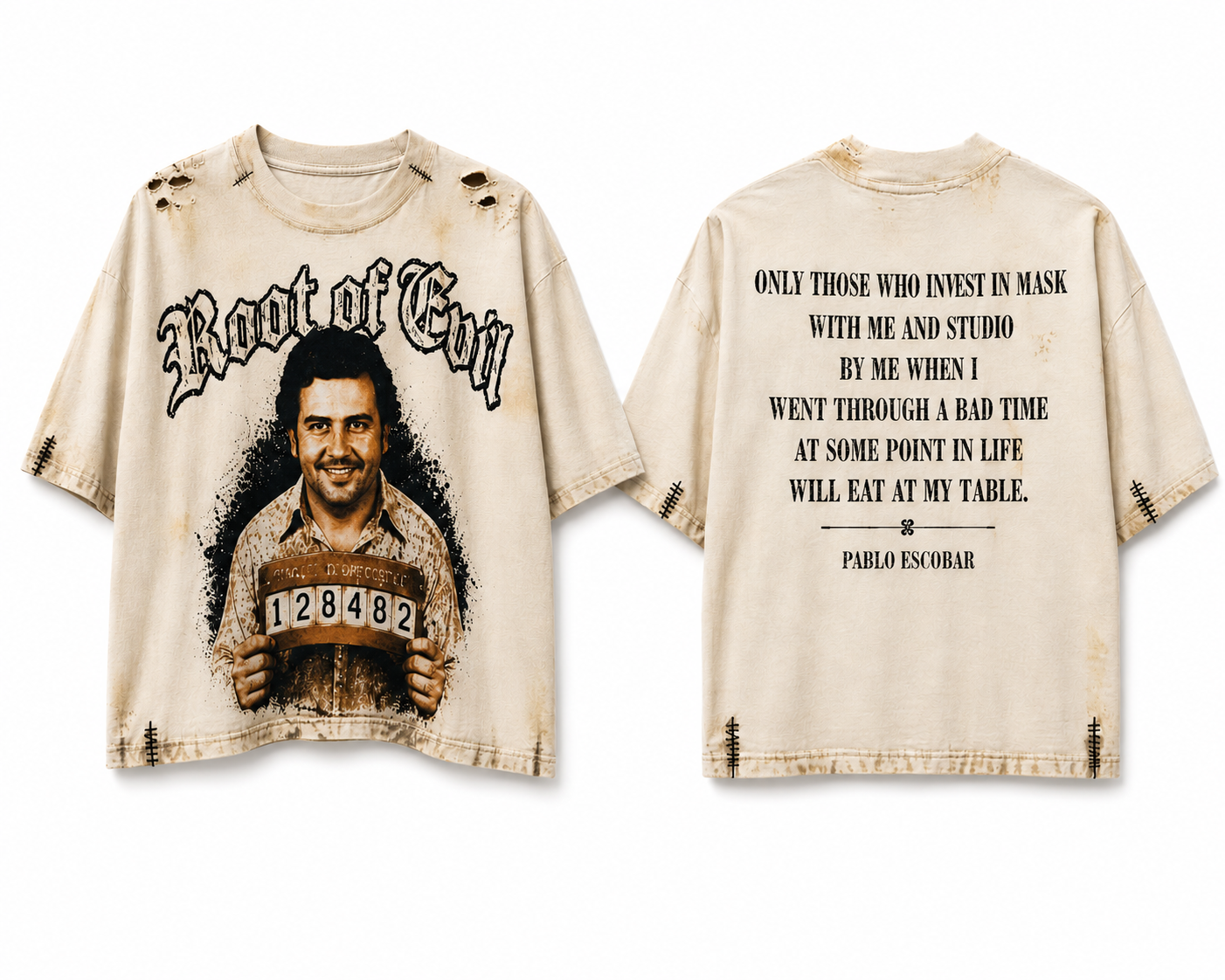 Pablo Escobar “Eat At My Table”  Tee